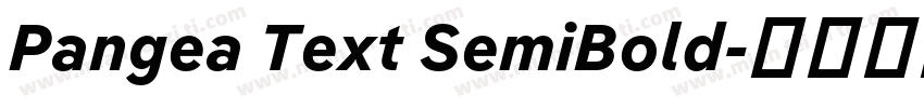 Pangea Text SemiBold字体转换